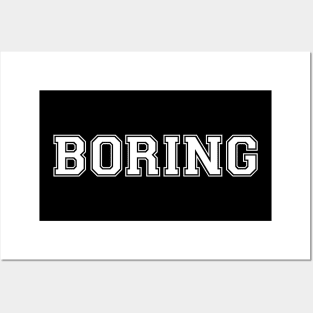 BORING (White) Posters and Art